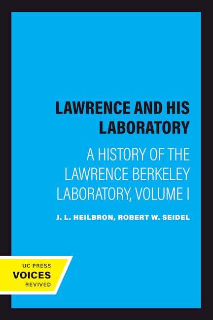 Book cover image for Lawrence and His Laboratory ISBN: 9780520064263